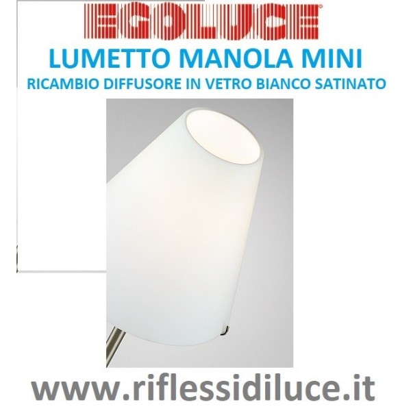 Egoluce diffusore in vetro ricambio per lumetto manola mini