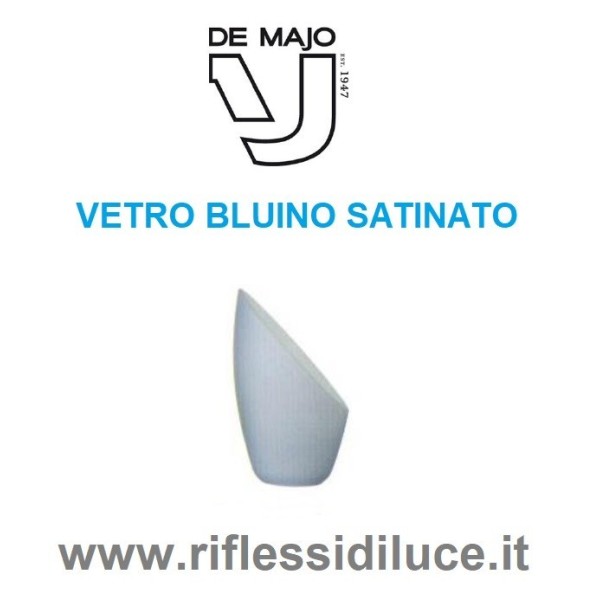 DE MAJO POLI PO' VETRO DIFFUSORE BLUINO SATINATO