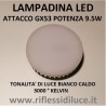 Lampadina led attacco GX53 potenza 9.5W luce calda 3000K