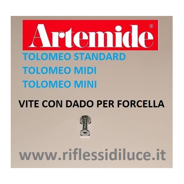 Artemide Tolomeo standard ricambio vite e dado per forcella