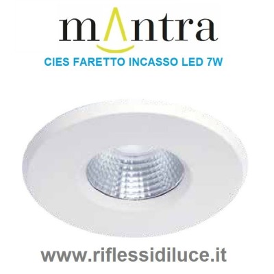 Mantra faretto da incasso led 7W modello cies bianco 3000°K