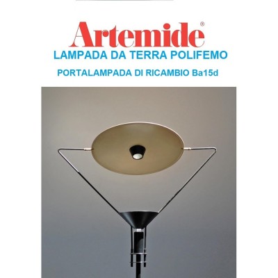 Artemide ricambio portalampada per Polifemo terra