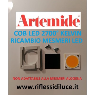 Artemide Mesmeri led, cob led di ricambio 2700° Kelvin Artemide Mesmeri led, cob led di ricambio 2700° Kelvin