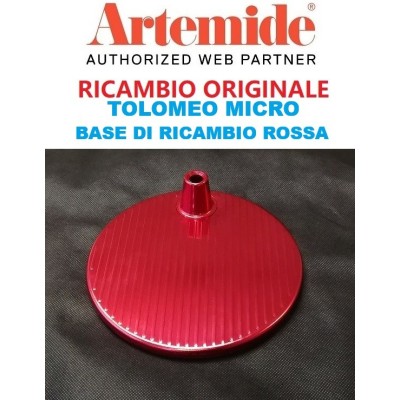Artemide base di ricambio Tolomeo micro rossa